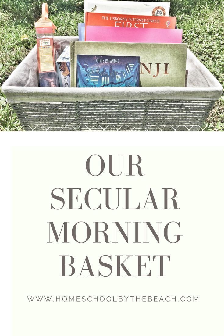 Our Secular Morning Basket