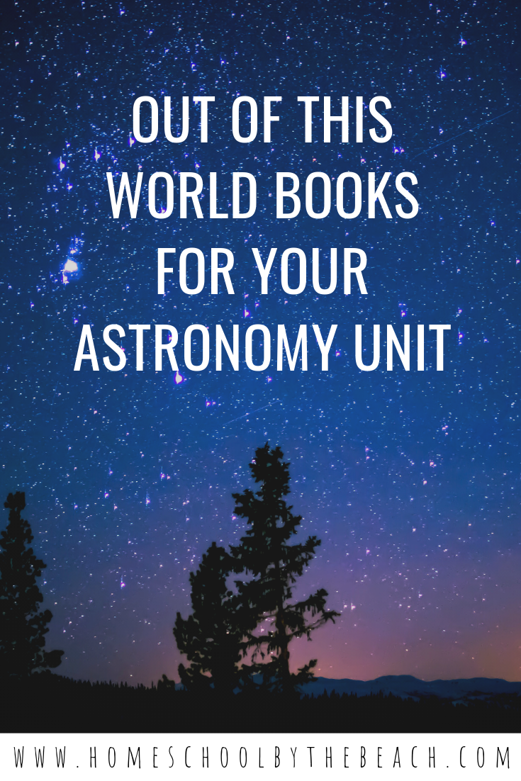 Out of this World Books for your Astronomy Unit!