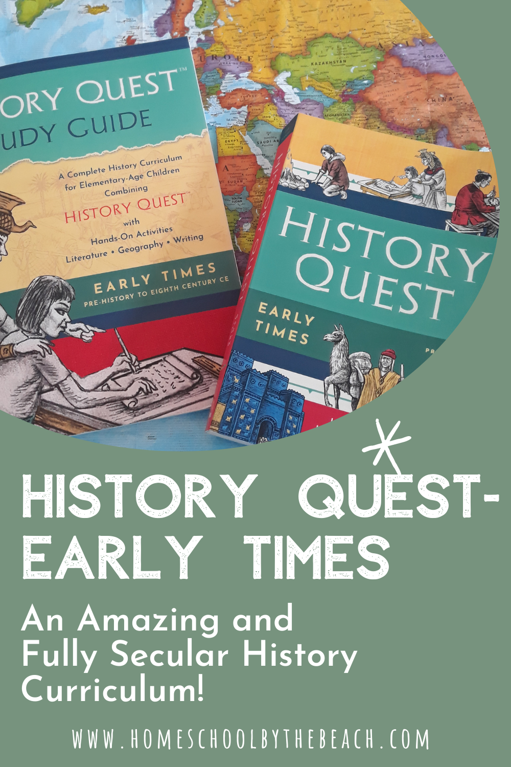 History Quest-Early Times – An Amazing and Fully Secular History Curriculum!